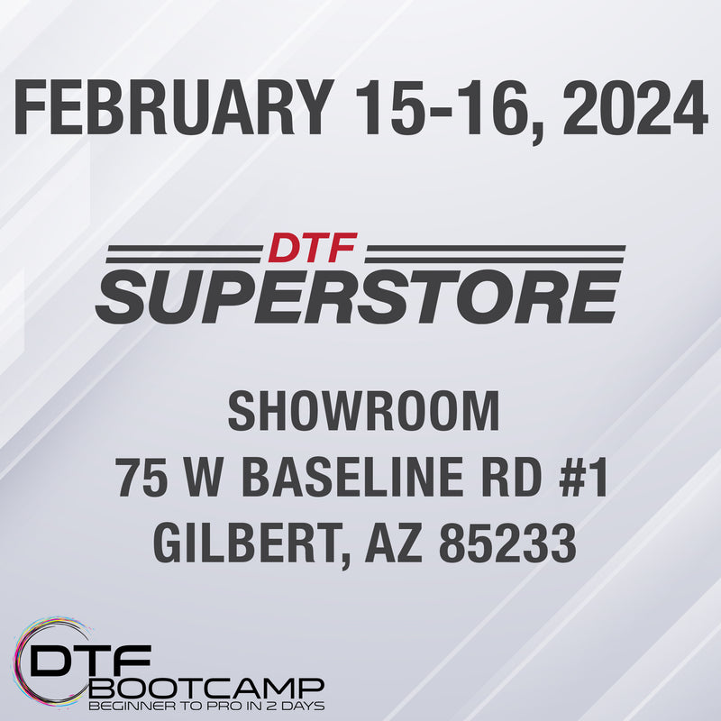 DTF Bootcamp | February 15-16, 2024